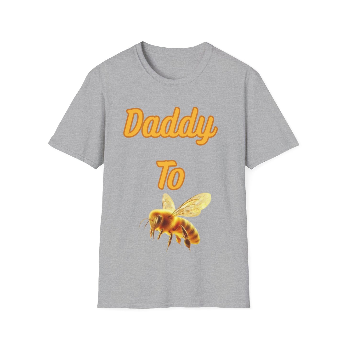 Daddy To Bee T-Shirt Family