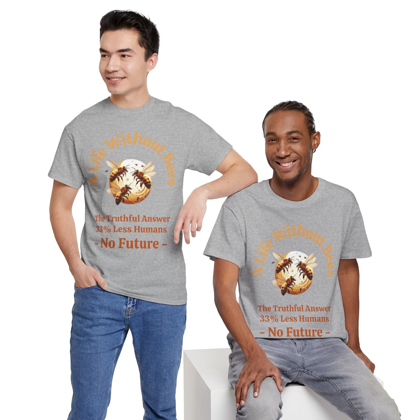 A Life Without Bees T Shirt Discover the world's best bee-themed T-shirts at CBBees.shop!