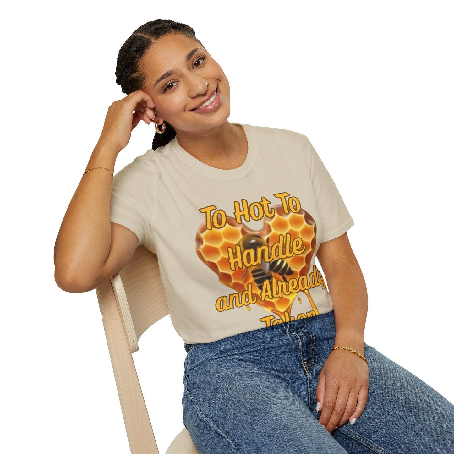 To Hot To Handle T-Shirt for Couples