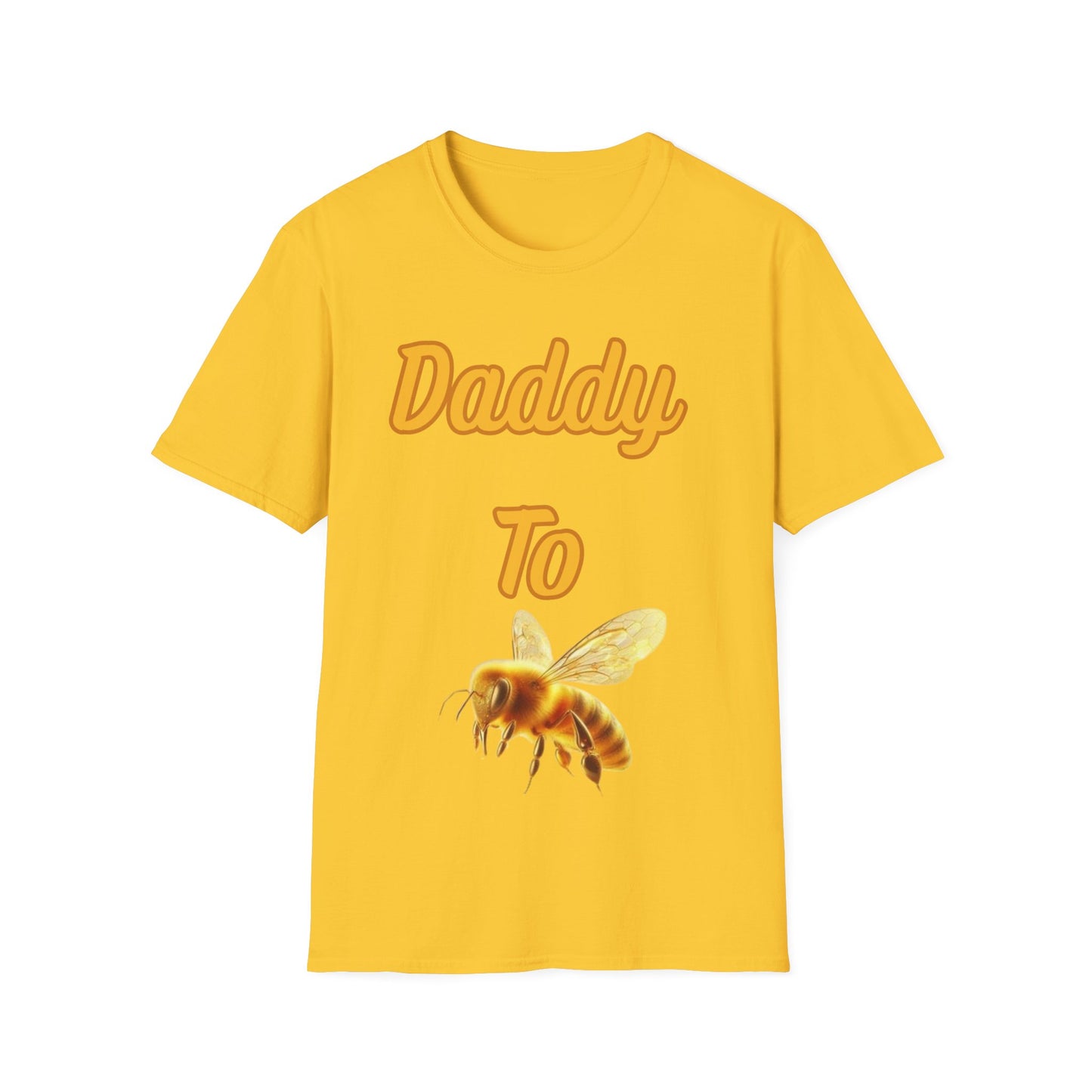 Daddy To Bee T-Shirt Family
