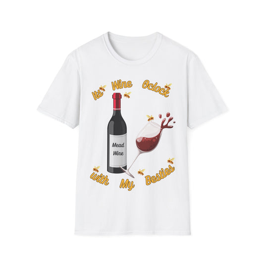 Its Wine O'clock T-Shirt