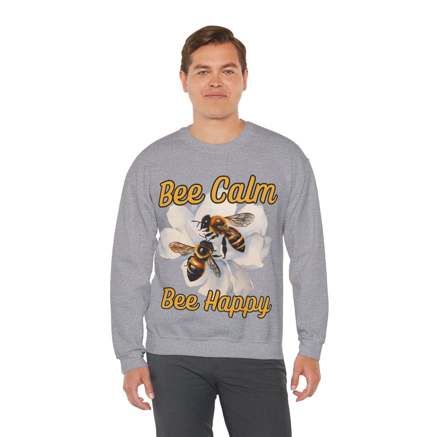 Bee Calm Bee Happy Sweatshirt