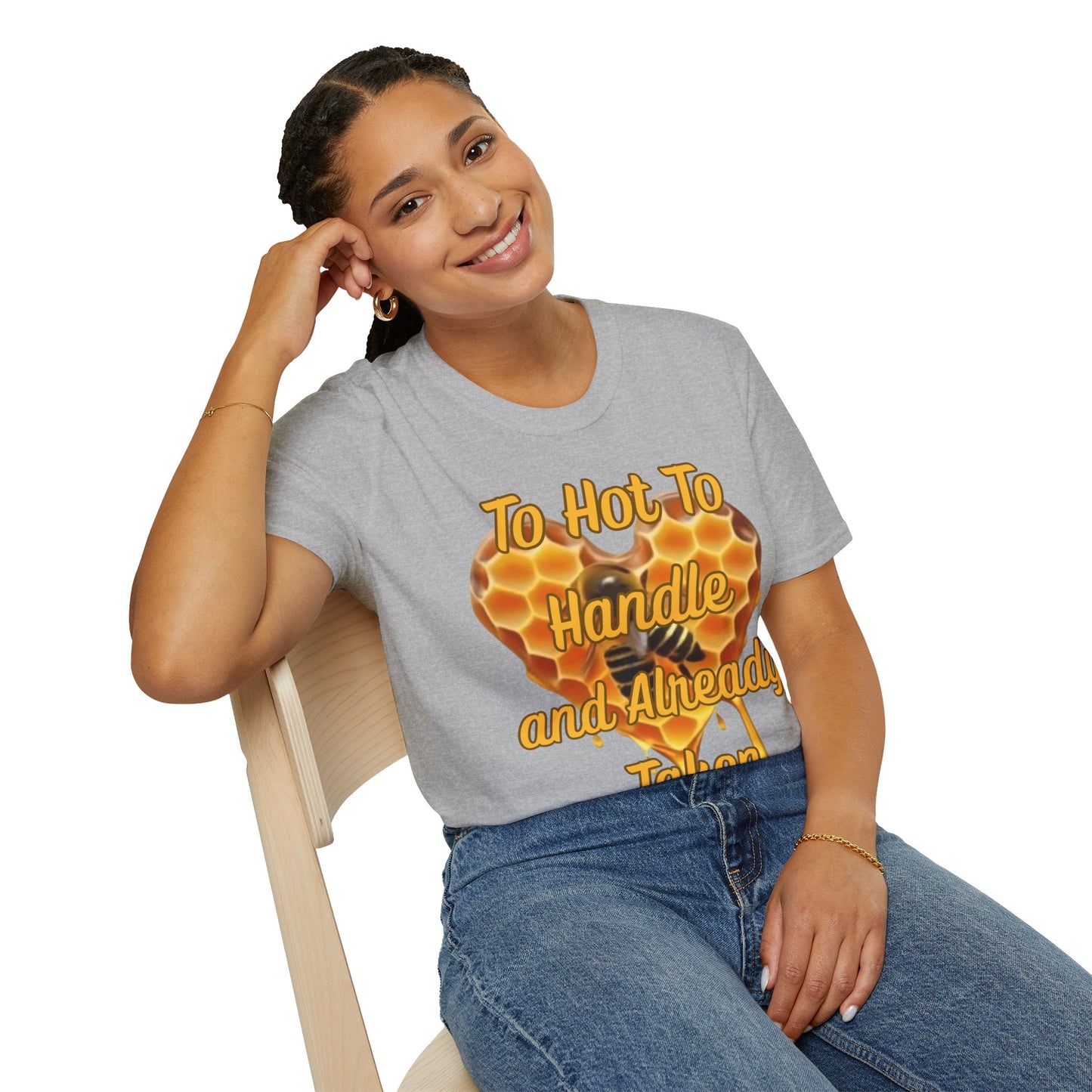 To Hot To Handle T-Shirt for Couples