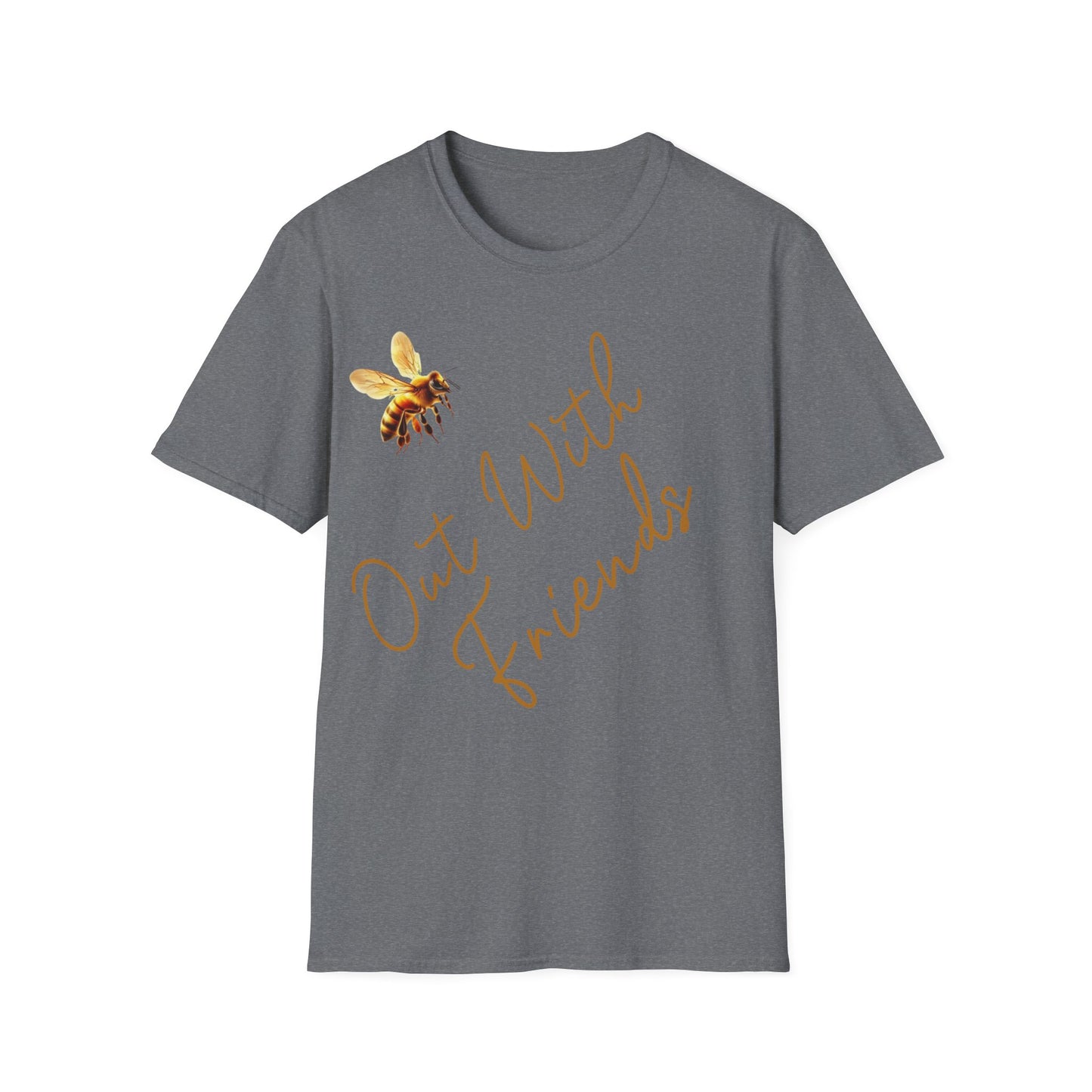 Bee Out With Friends T-Shirt