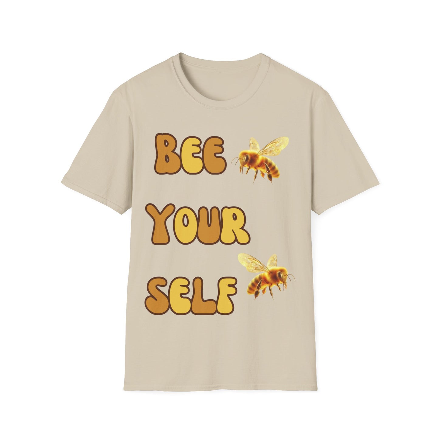 Bee Yourself T  Shirt