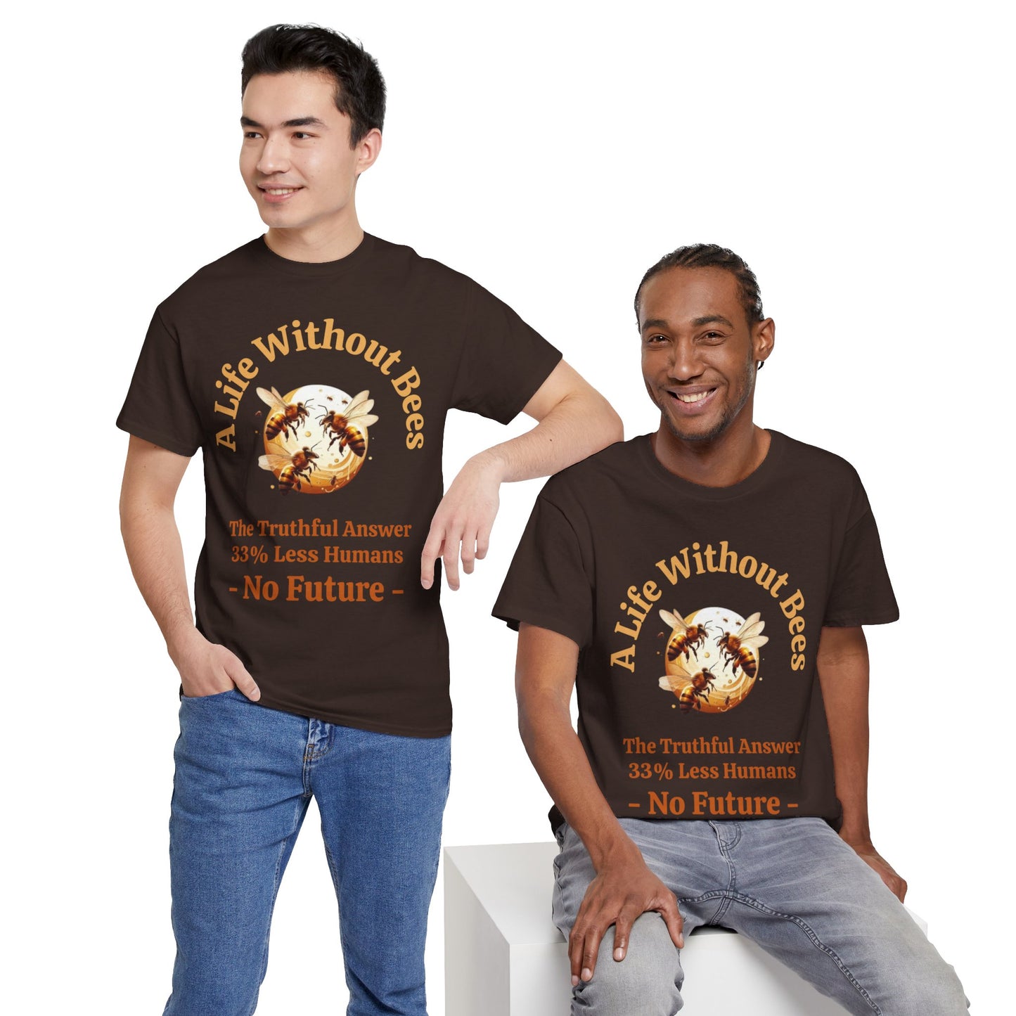 A Life Without Bees T Shirt Discover the world's best bee-themed T-shirts at CBBees.shop! 