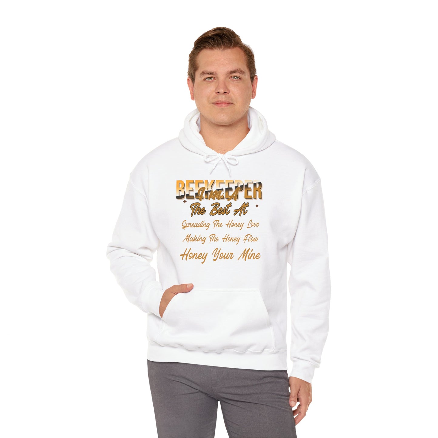 I'm A Beekeeper Hoodie - 'The Best at Spreading the Honey Love'