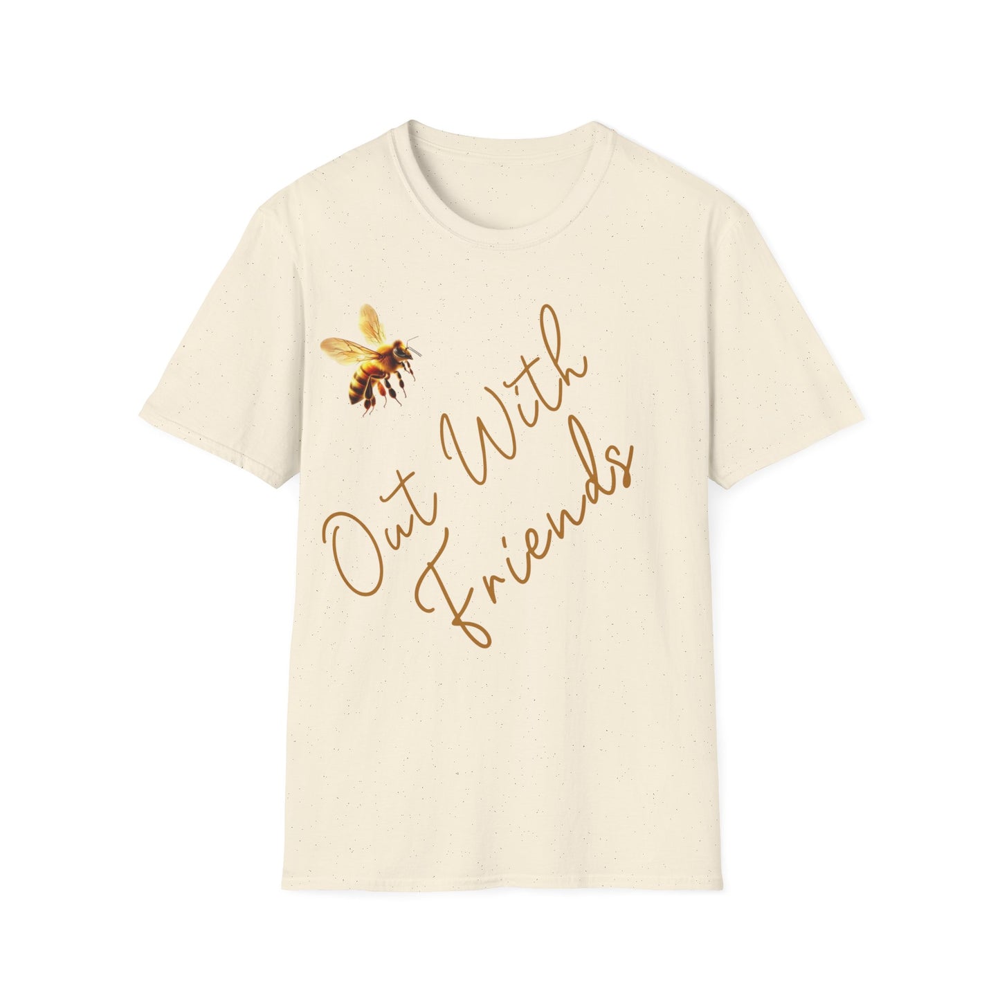 Bee Out With Friends T-Shirt