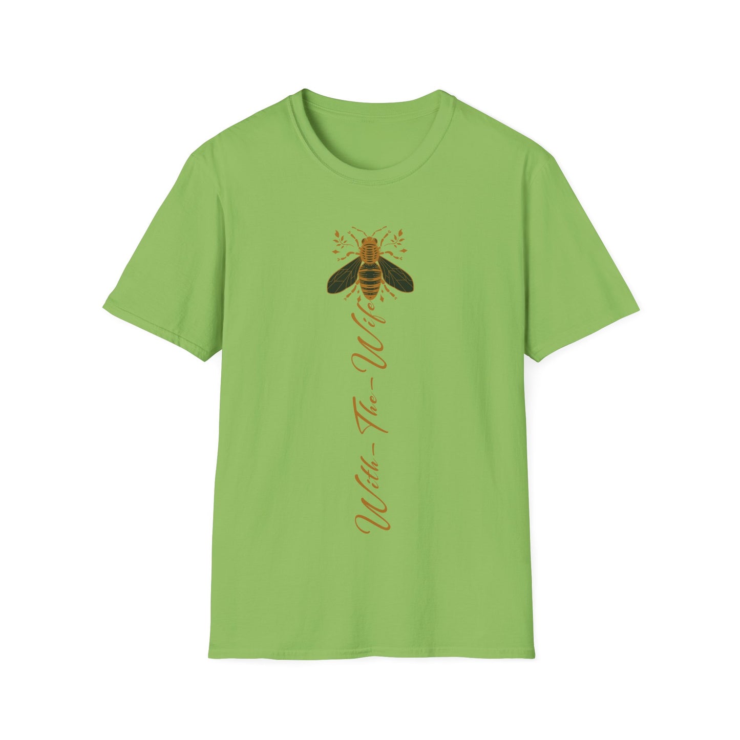 Bee With The Wife T-Shirt