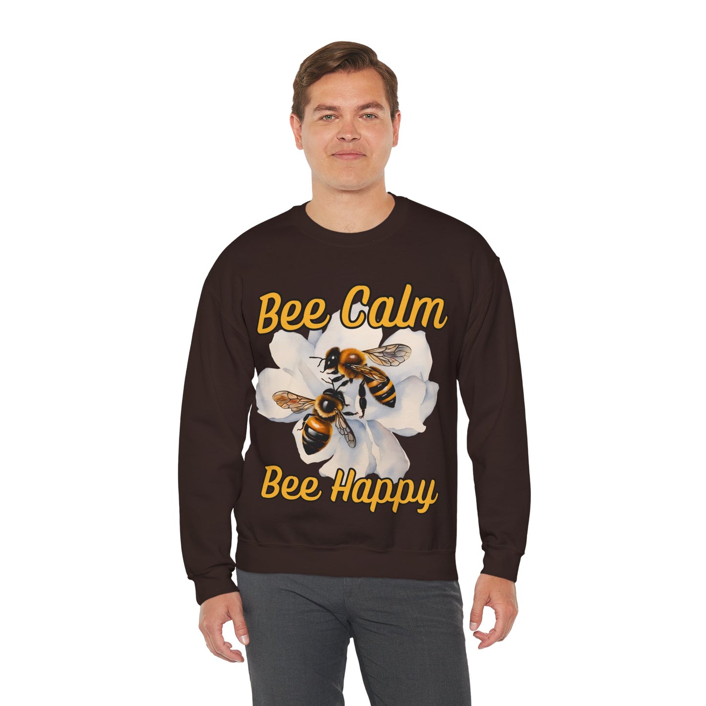 Bee Calm Bee Happy Sweatshirt