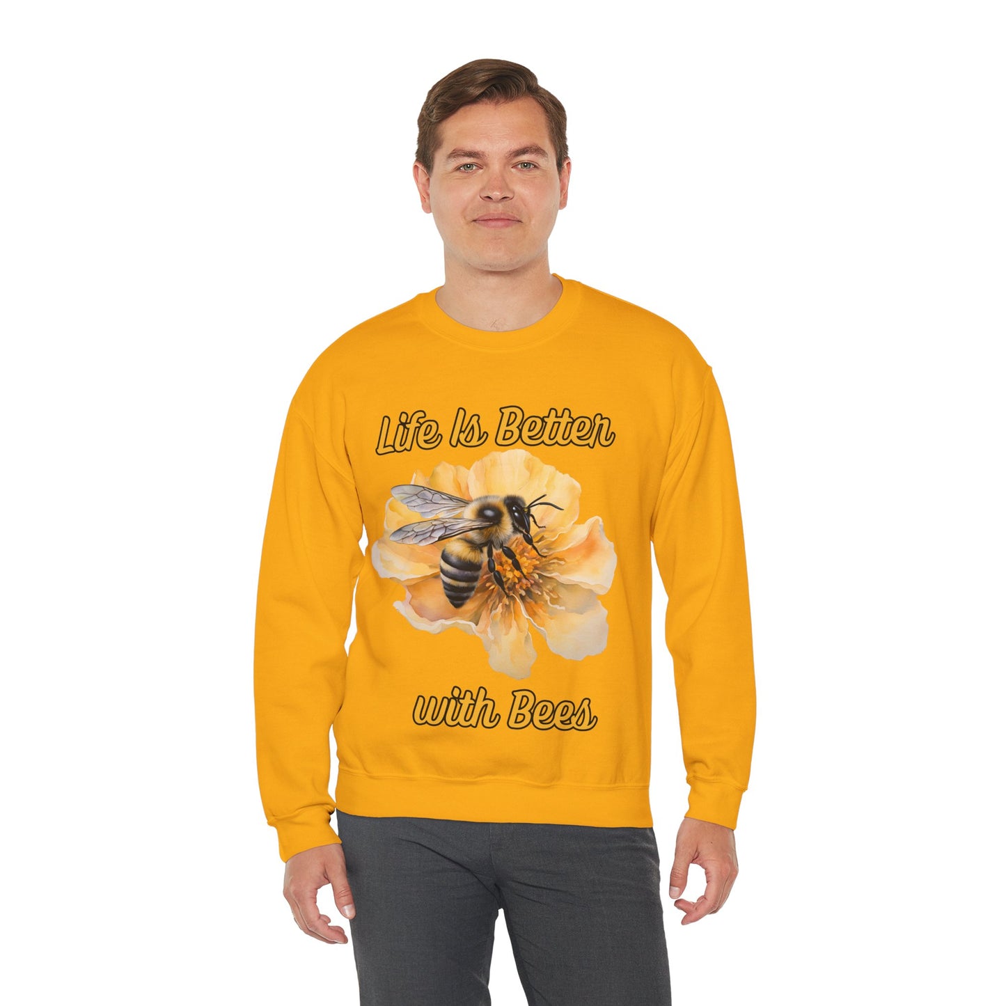 Life Is Better with Bees Sweatshirt