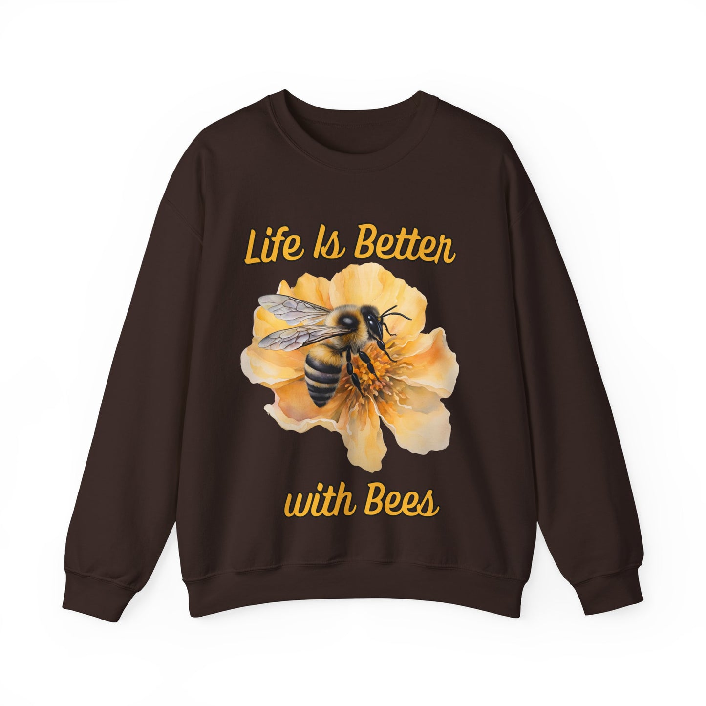 Life Is Better with Bees Sweatshirt