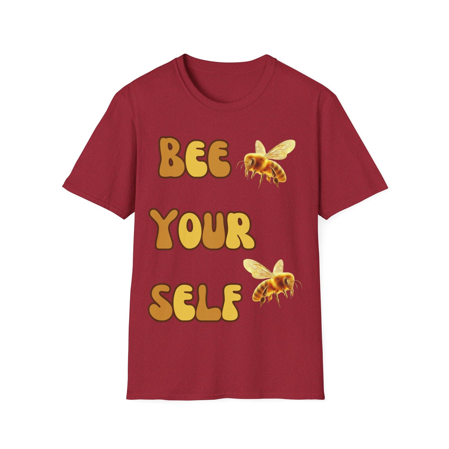 Bee Yourself T  Shirt