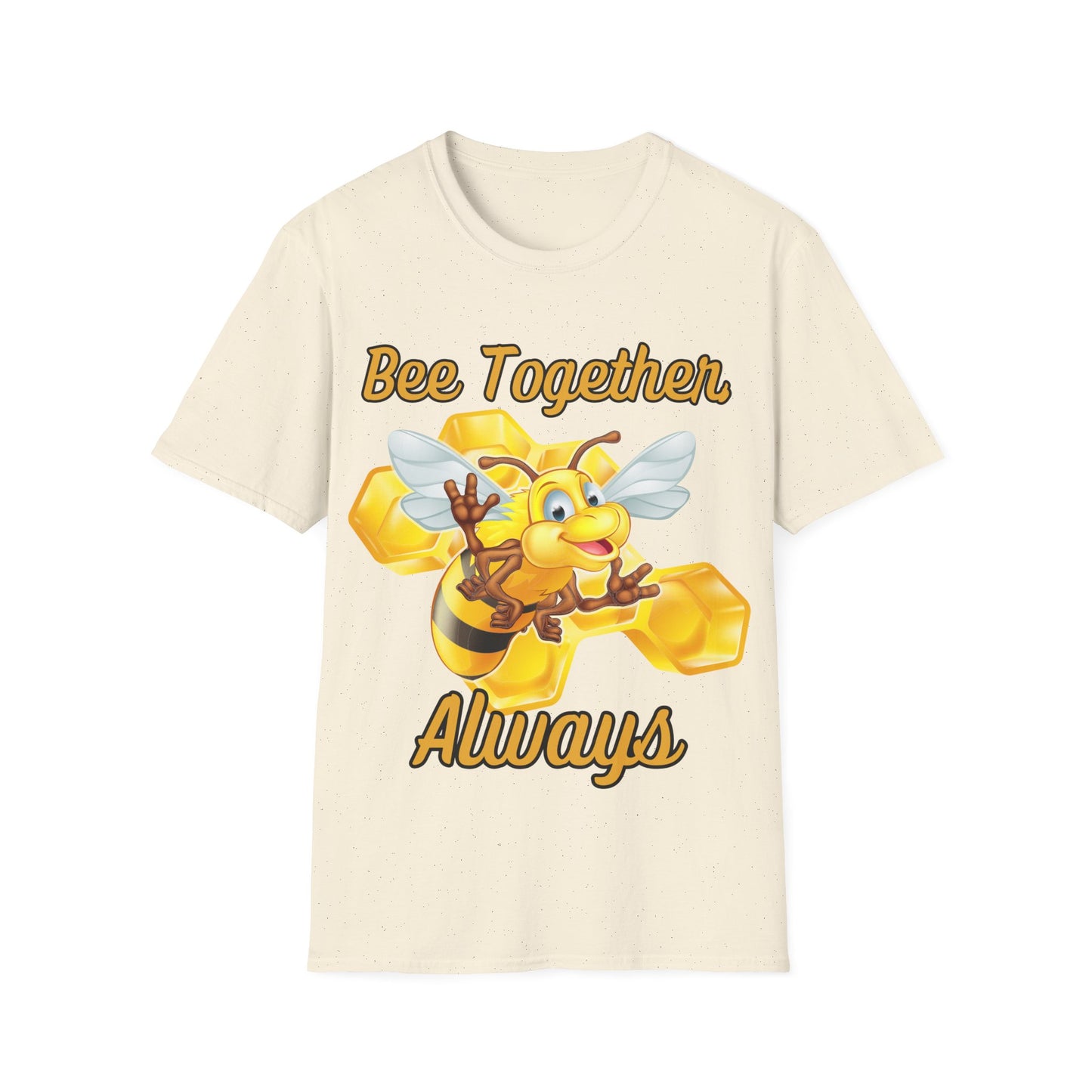 Bee Together Always T-Shirt