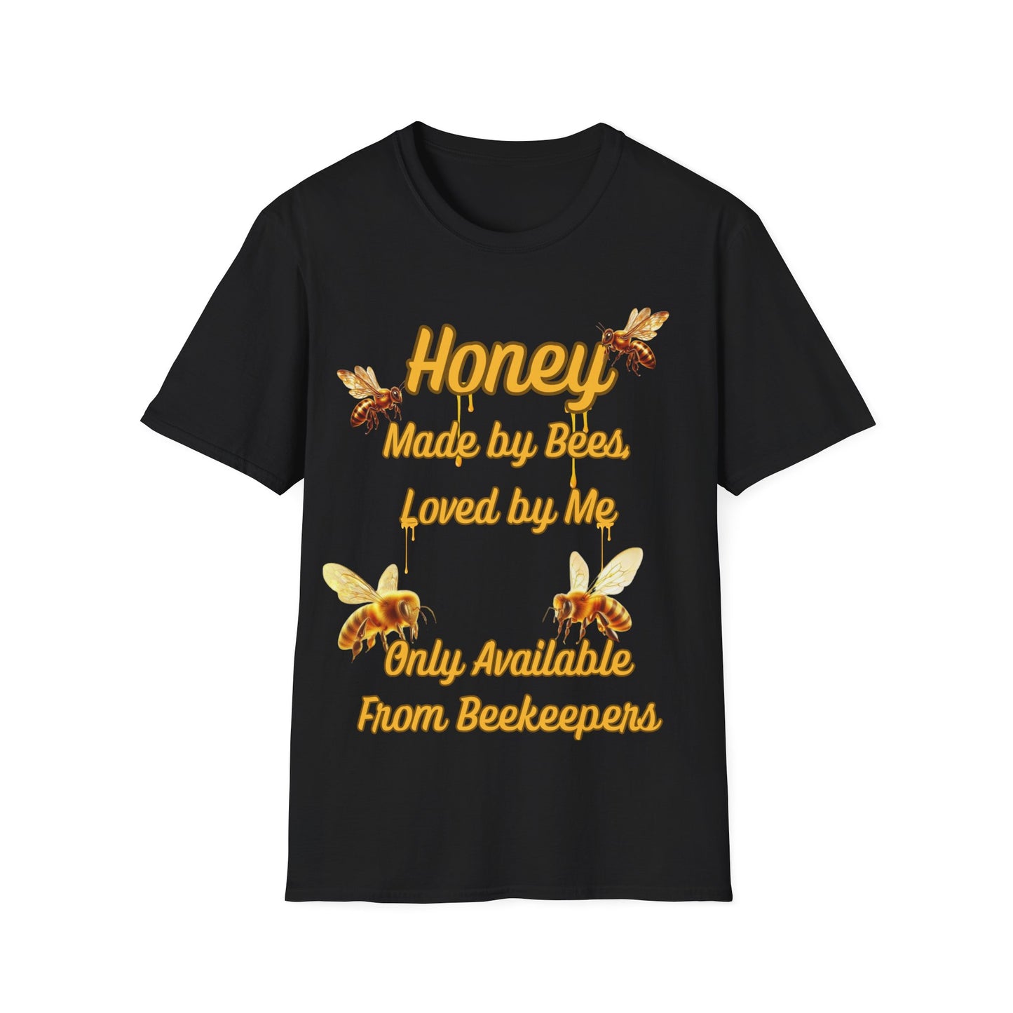 Honey Made by Bees T-Shirt