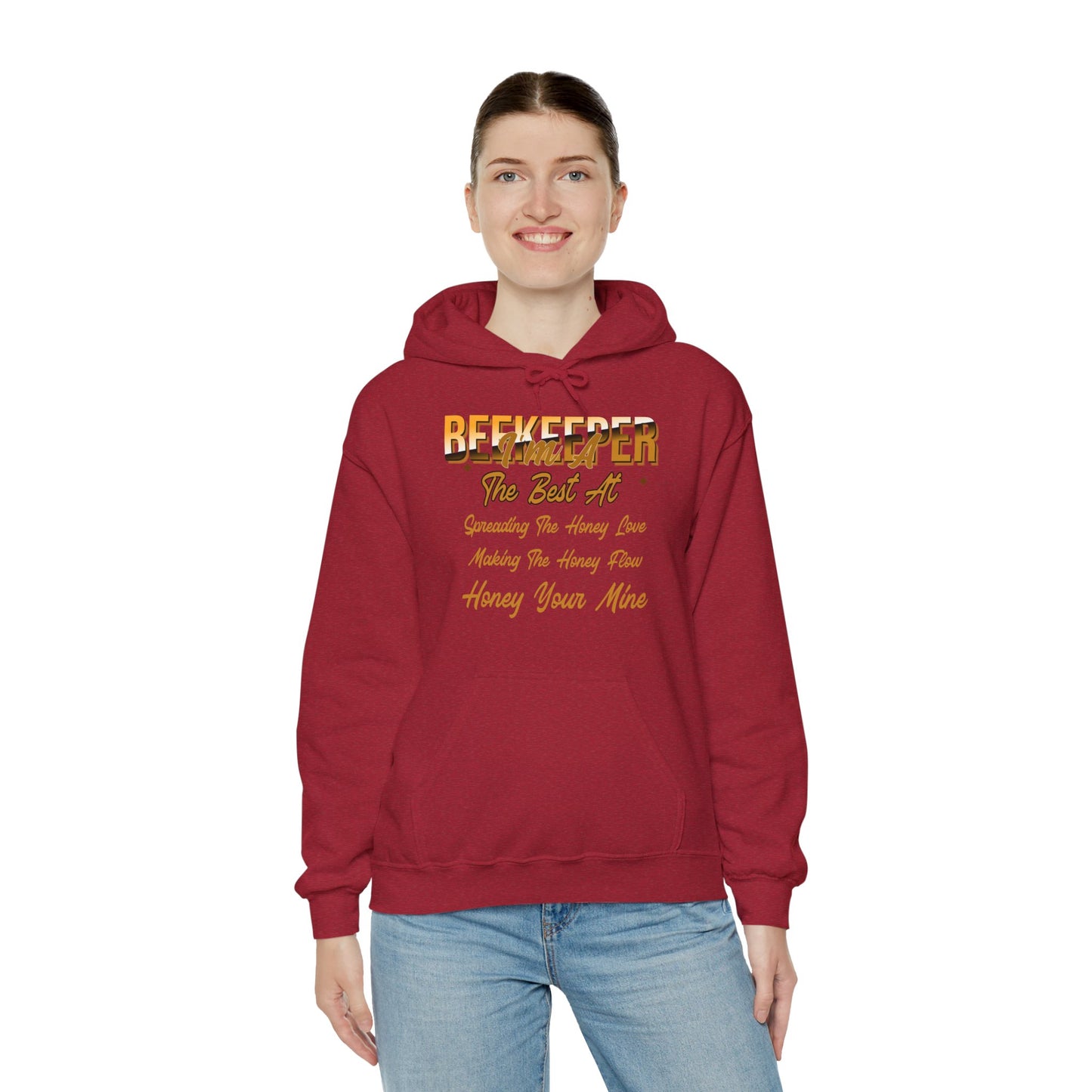 I'm A Beekeeper Hoodie - 'The Best at Spreading the Honey Love'