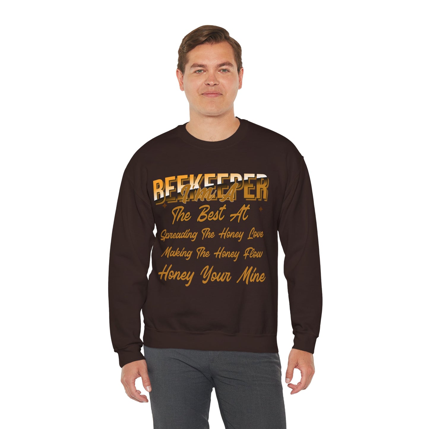 I'm A Beekeeper Sweatshirt - Spreading the Honey Love