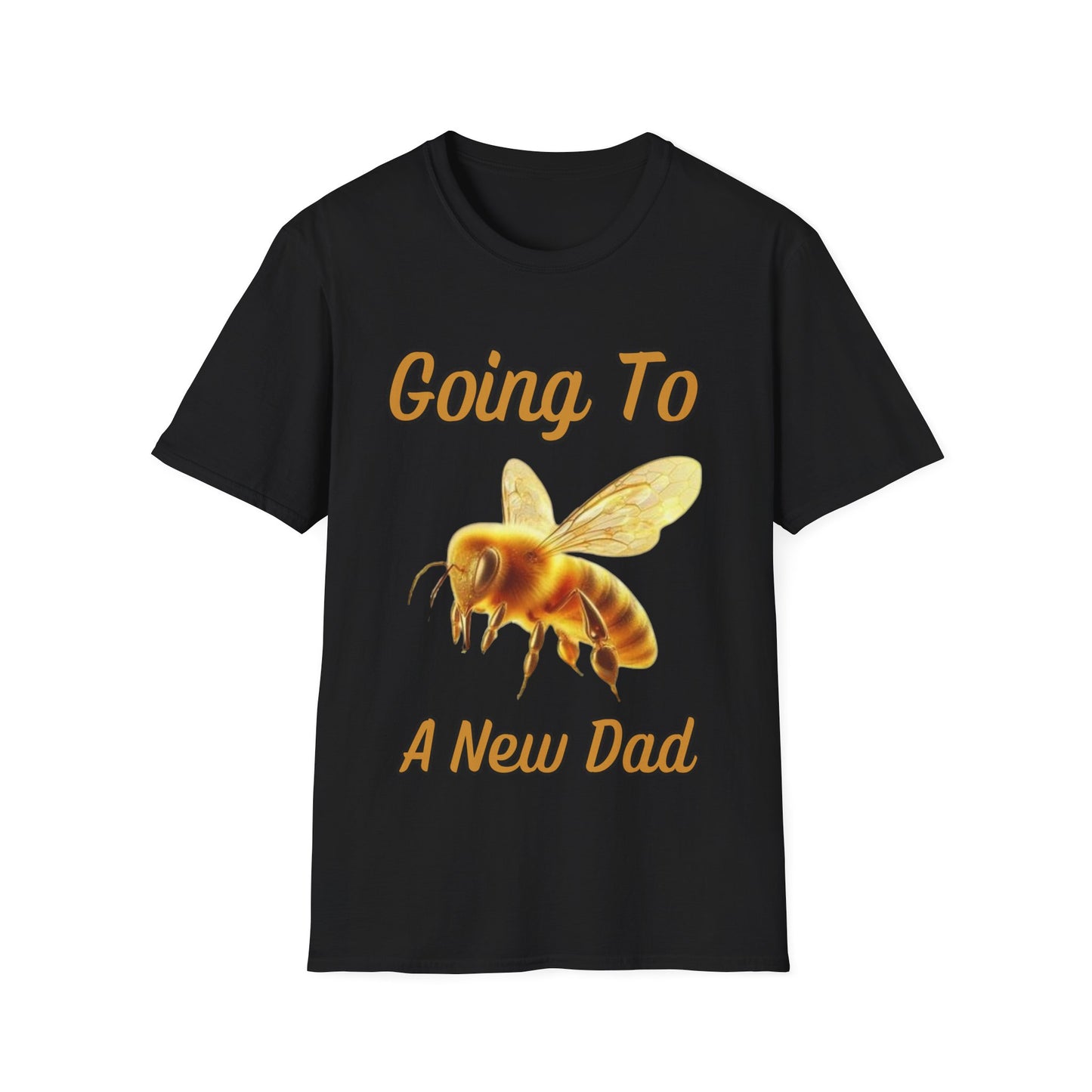 Going To Bee a New Dad Unisex T-Shirt