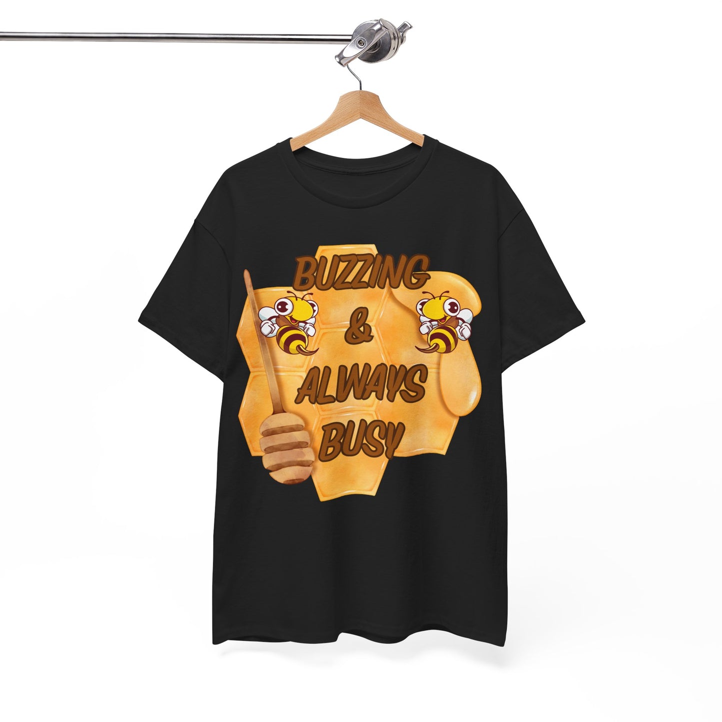 Buzzing & Always Busy Tee - Fun Unisex T-Shirt for Beekeepers, Nature Lovers, Gifts for Him/Her, Spring Celebrations, Sweet Honey Apparel
