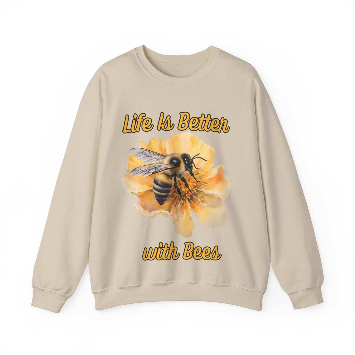 Life Is Better with Bees Sweatshirt