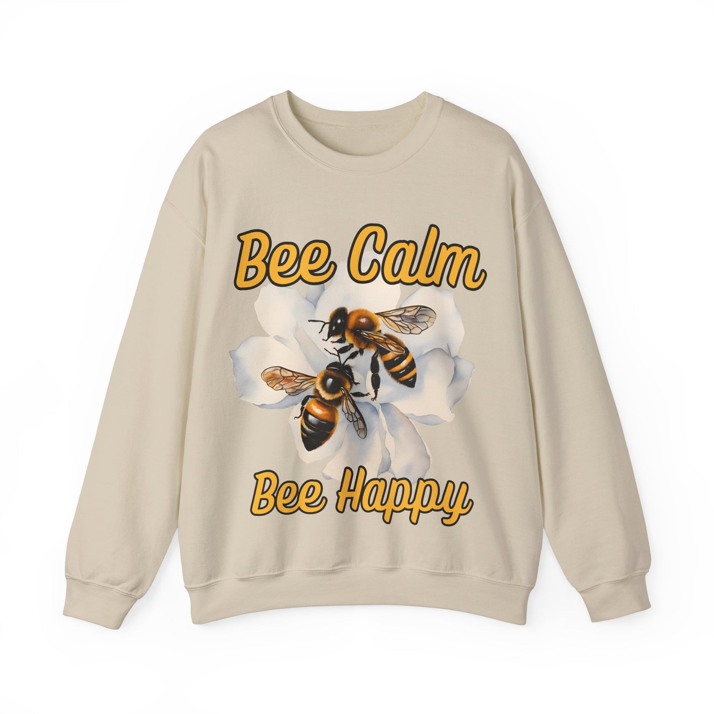 Bee Calm Bee Happy Sweatshirt