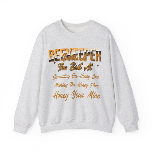 I'm A Beekeeper Sweatshirt - Spreading the Honey Love