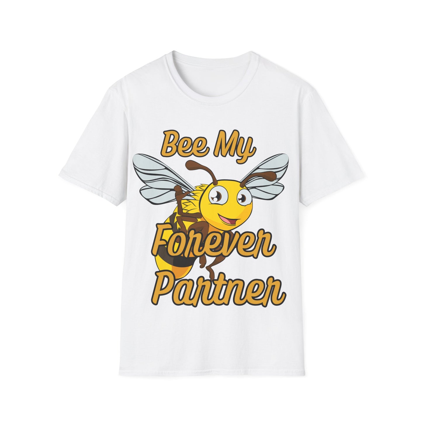 Bee My Forever Partner T-Shirt