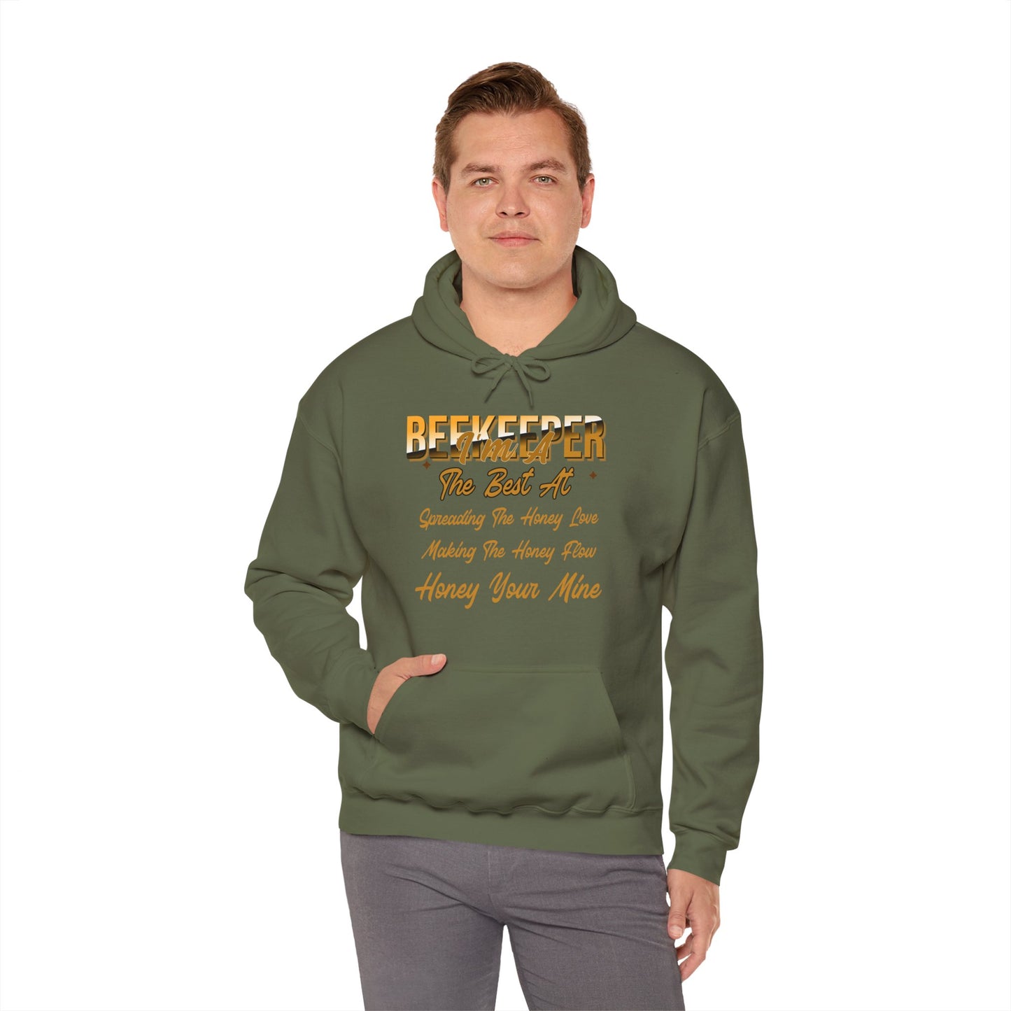 I'm A Beekeeper Hoodie - 'The Best at Spreading the Honey Love'