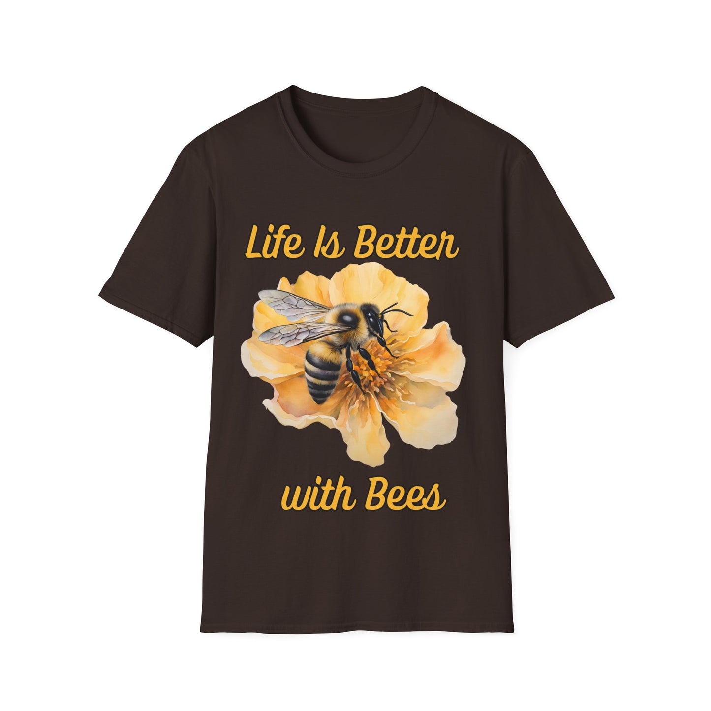 Life Is Better with Bees T-Shirt