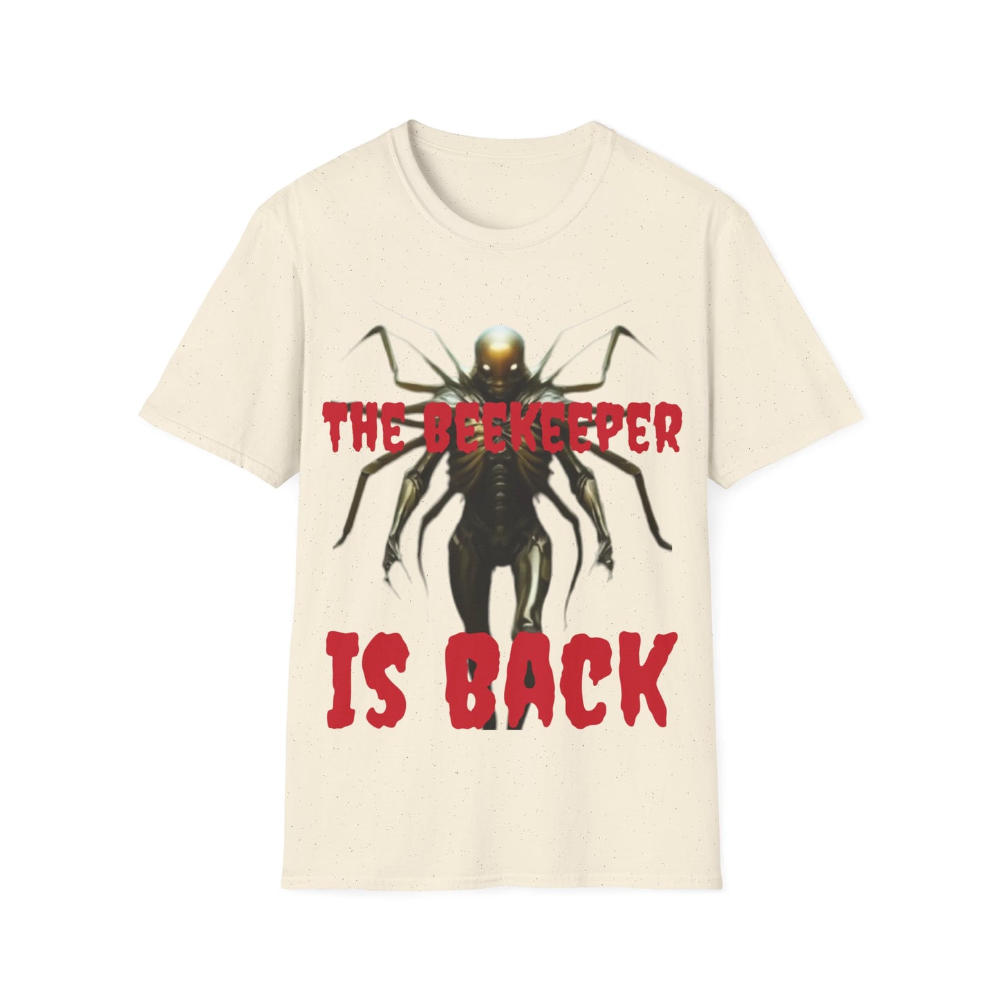 The Beekeeper Is Back T-Shirt