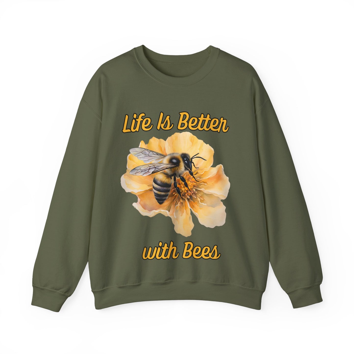 Life Is Better with Bees Sweatshirt