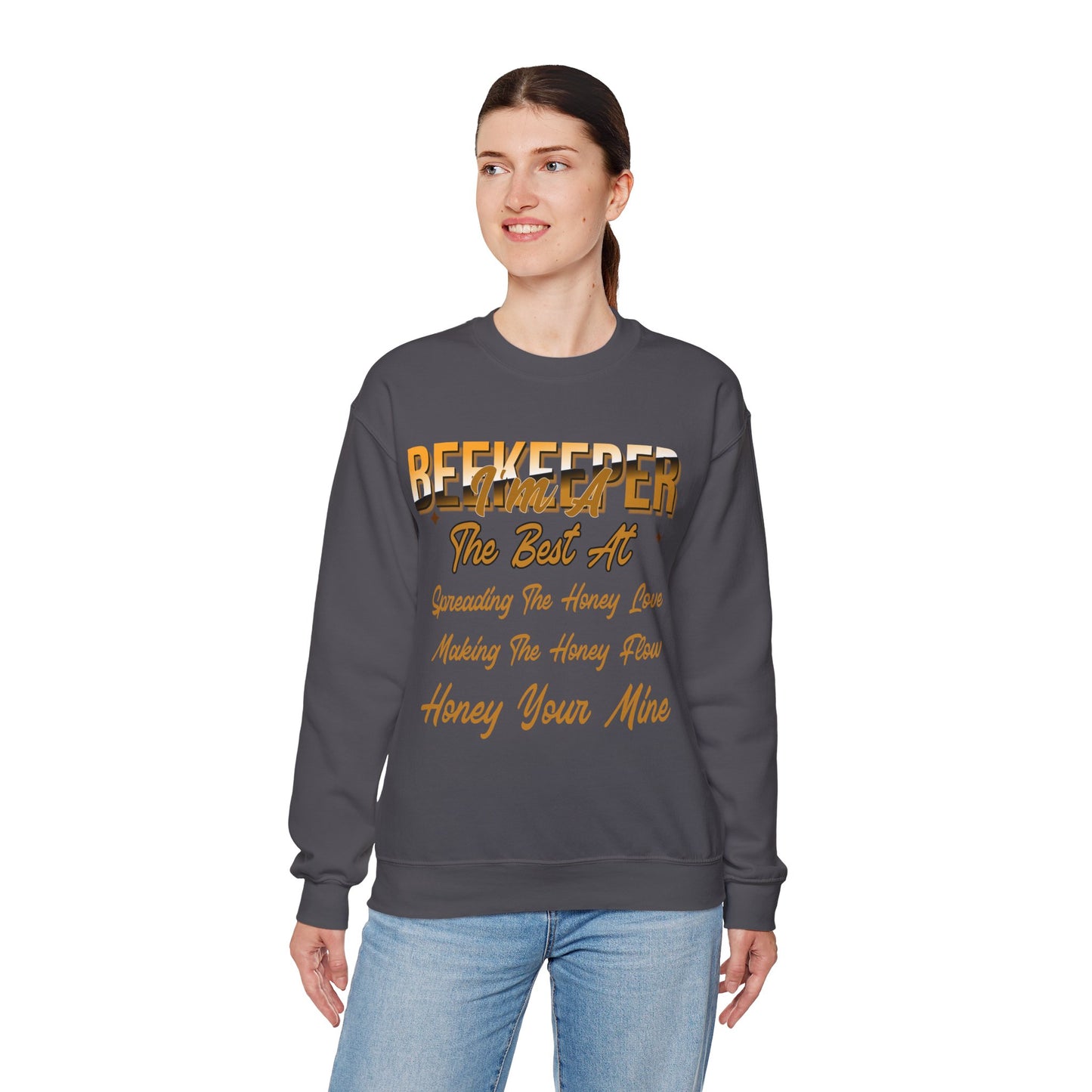 I'm A Beekeeper Sweatshirt - Spreading the Honey Love