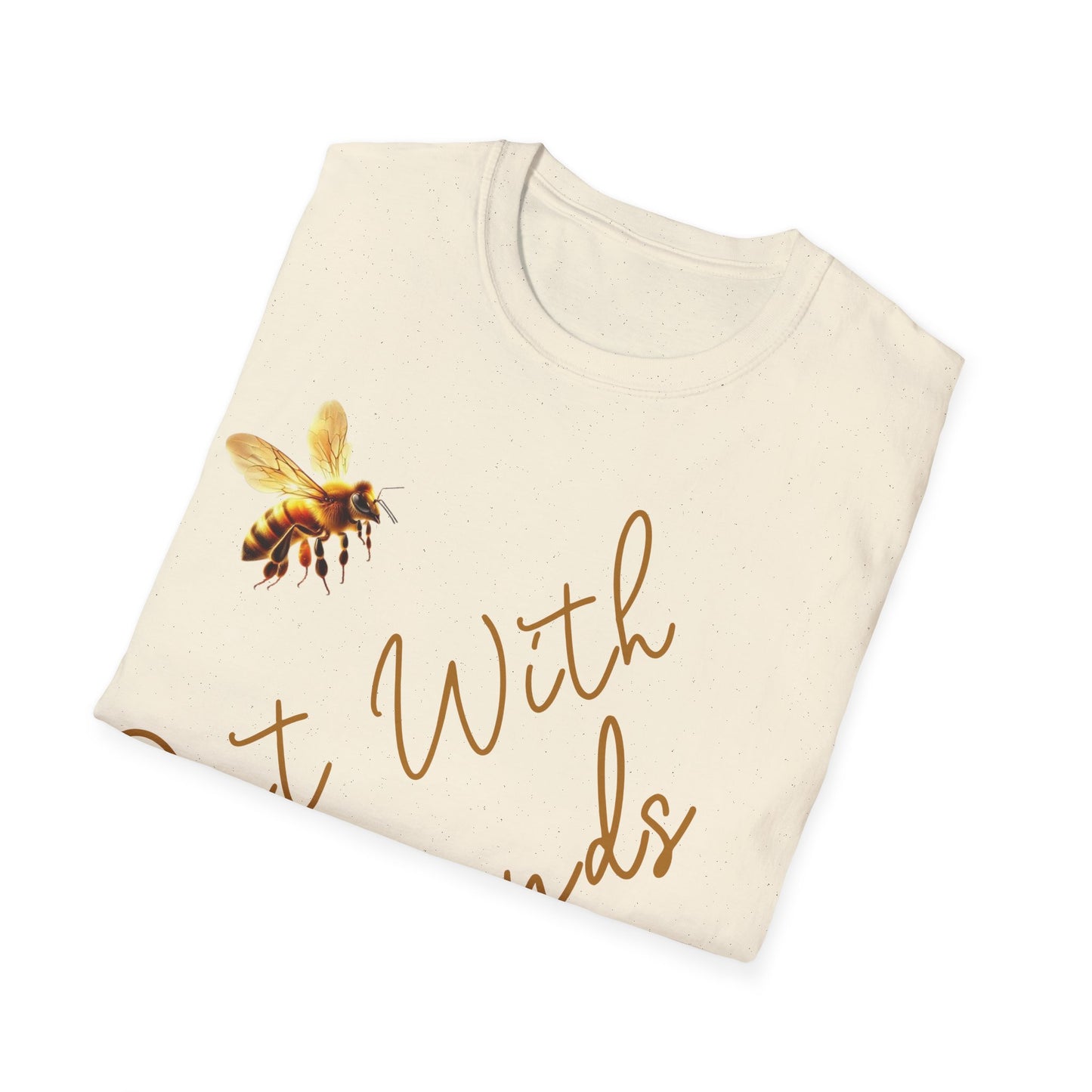 Bee Out With Friends T-Shirt