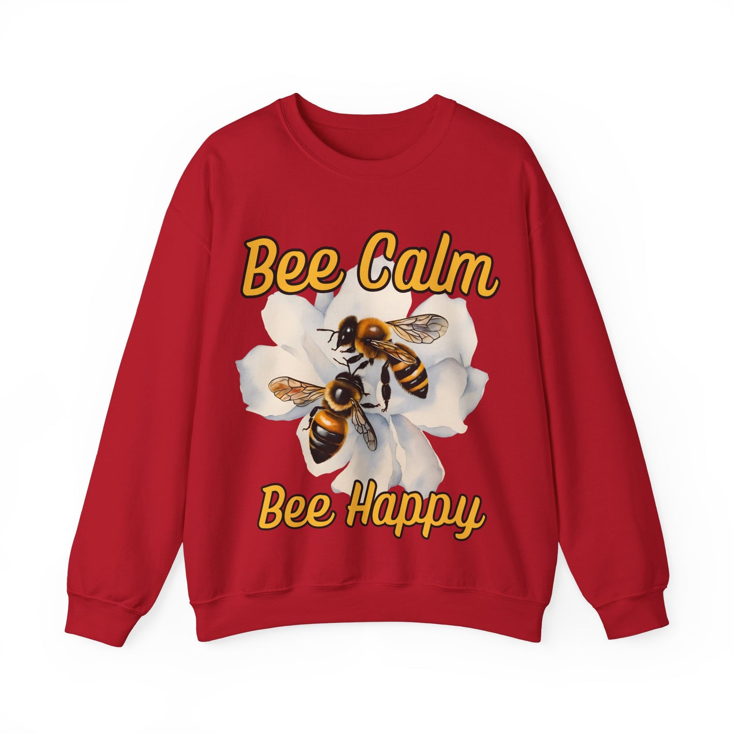 Bee Calm Bee Happy Sweatshirt