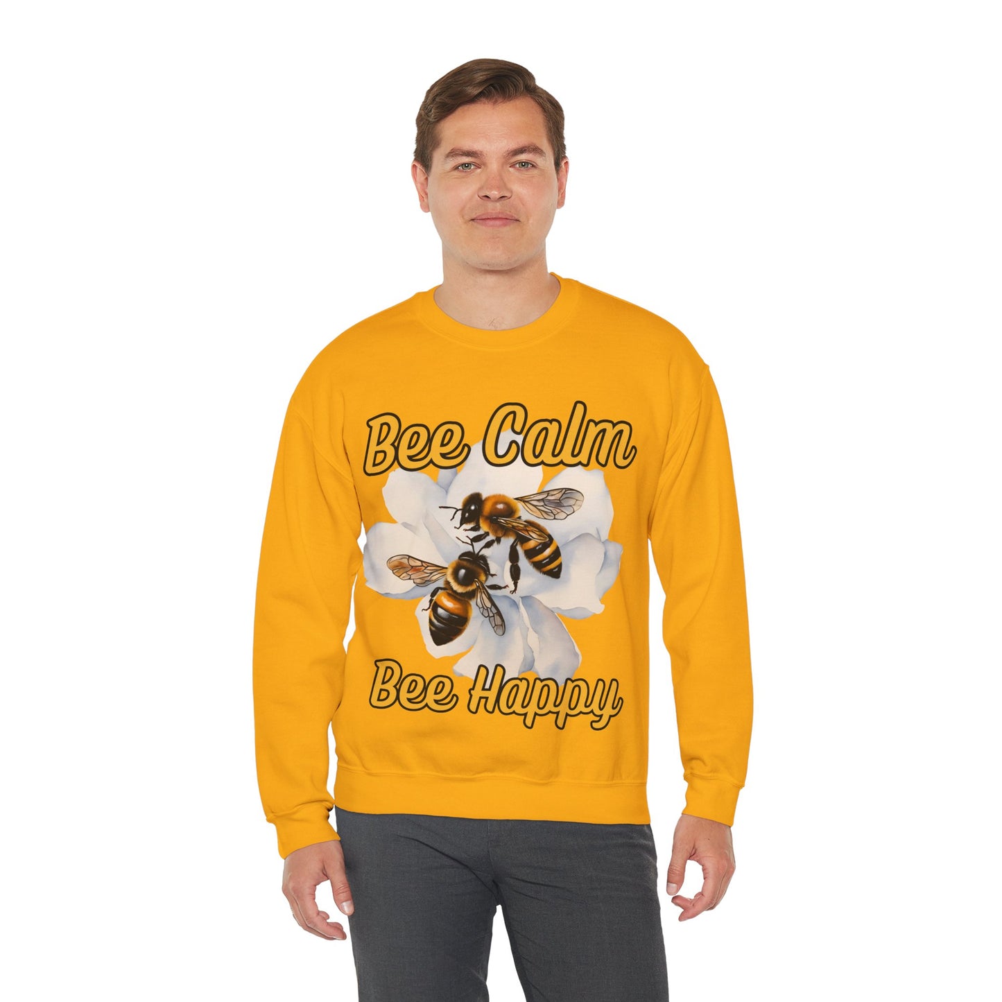 Bee Calm Bee Happy Sweatshirt