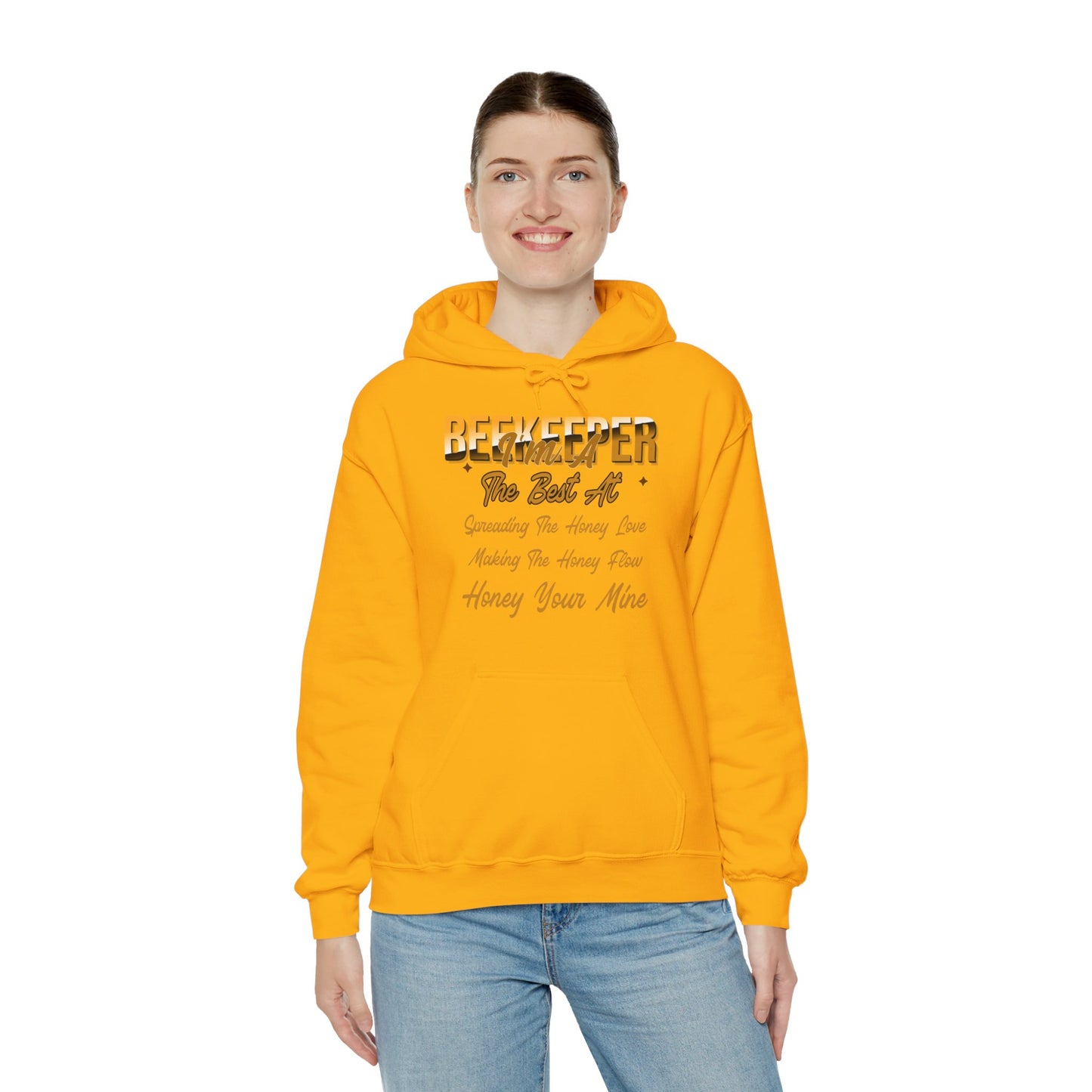 I'm A Beekeeper Hoodie - 'The Best at Spreading the Honey Love'