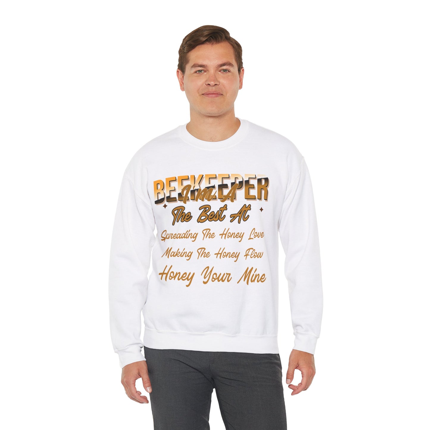 I'm A Beekeeper Sweatshirt - Spreading the Honey Love