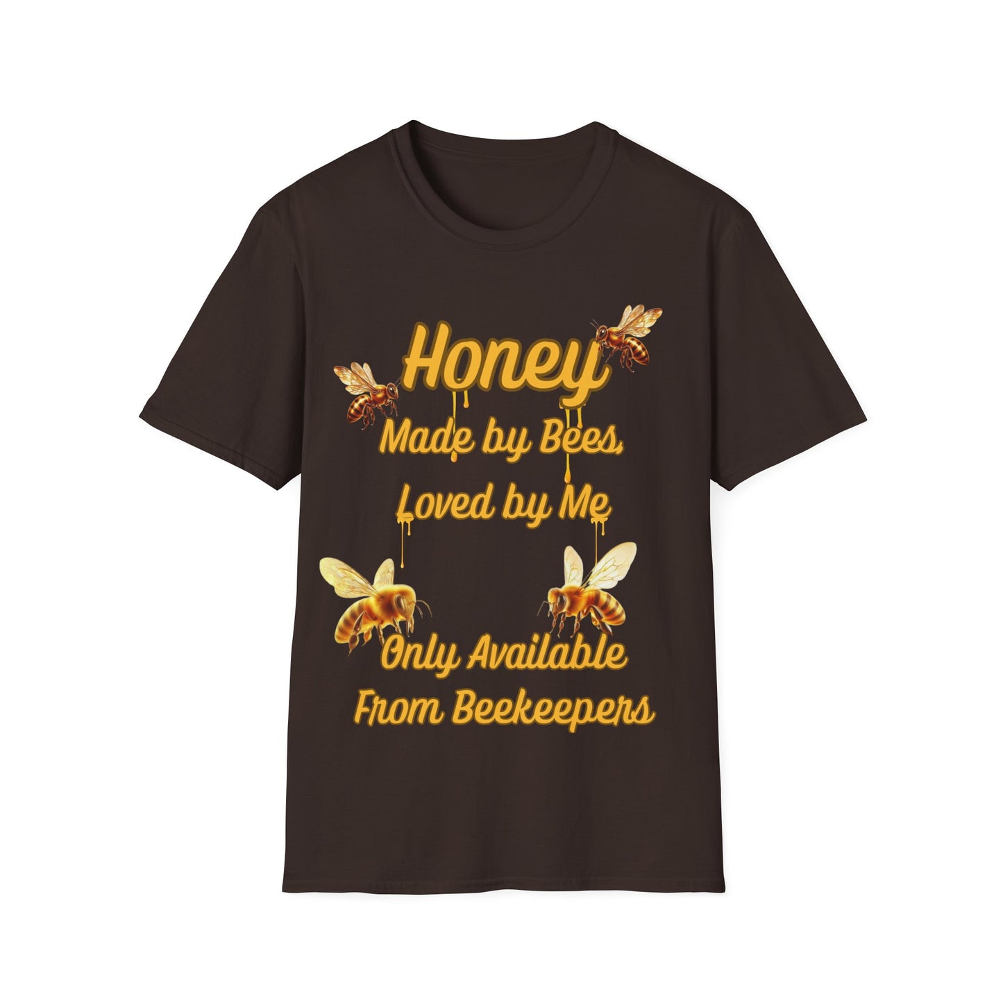 Honey Made by Bees T-Shirt