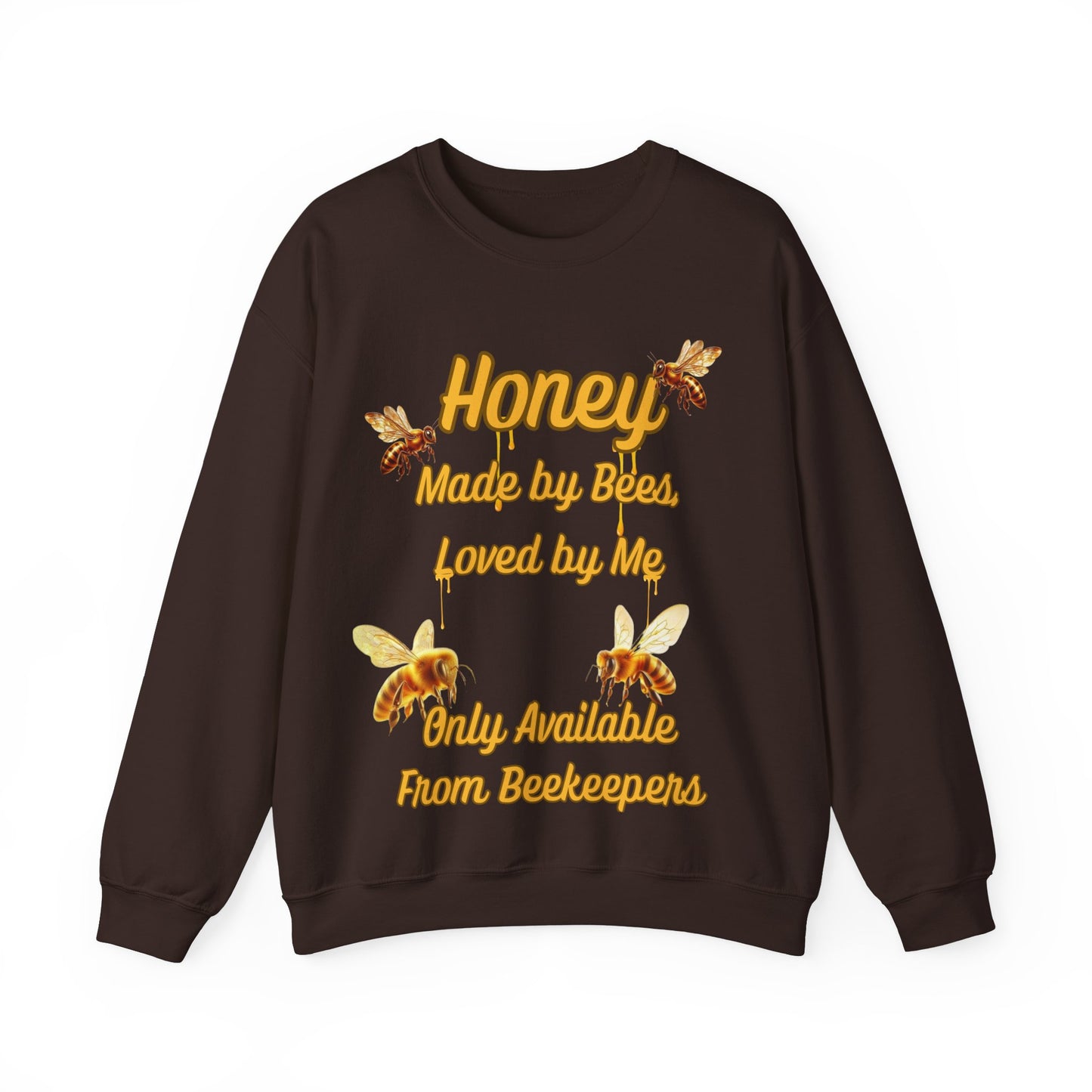 Honey Made by Bees, Loved by Me Sweatshirt