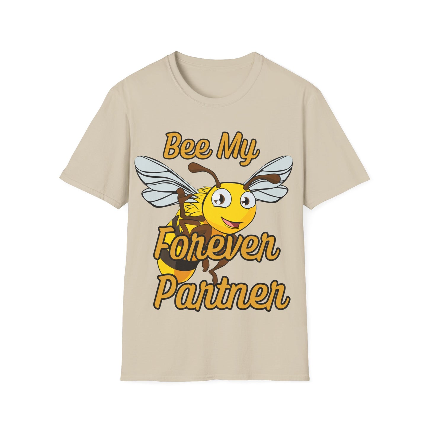 Bee My Forever Partner T-Shirt