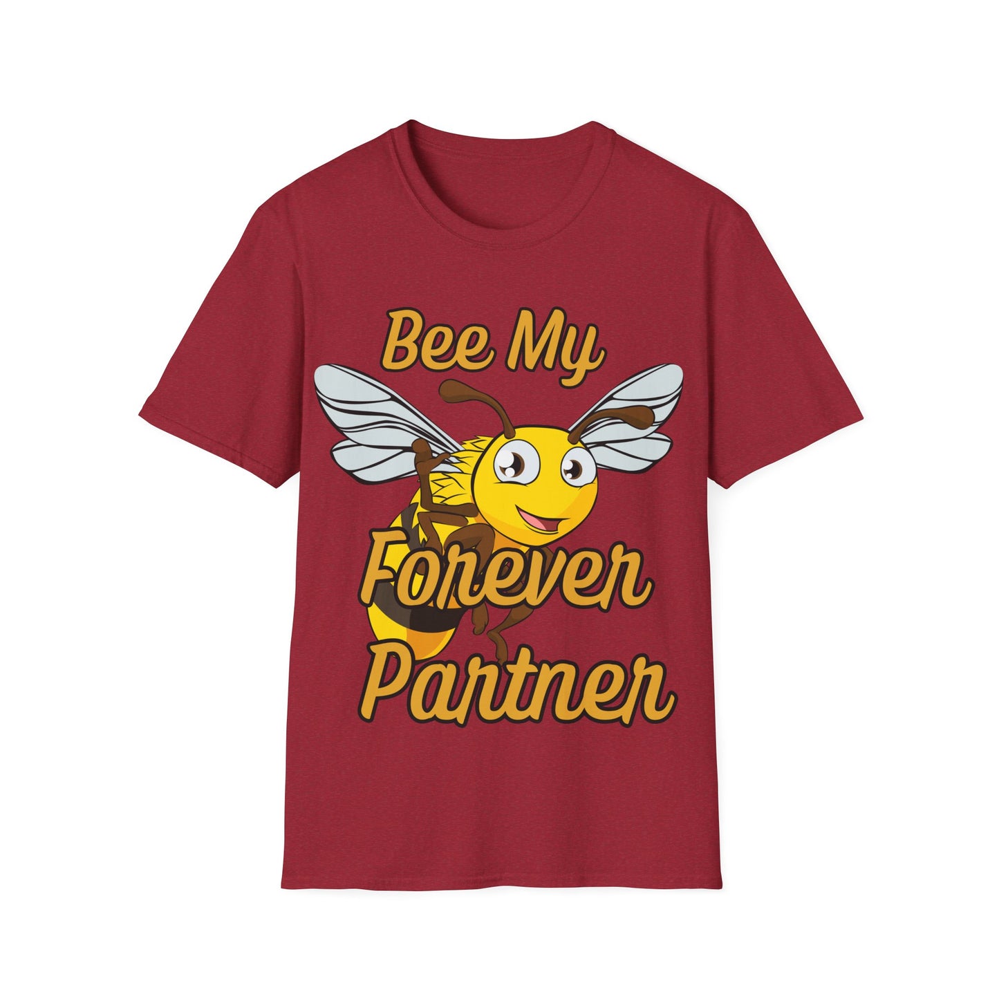 Bee My Forever Partner T-Shirt