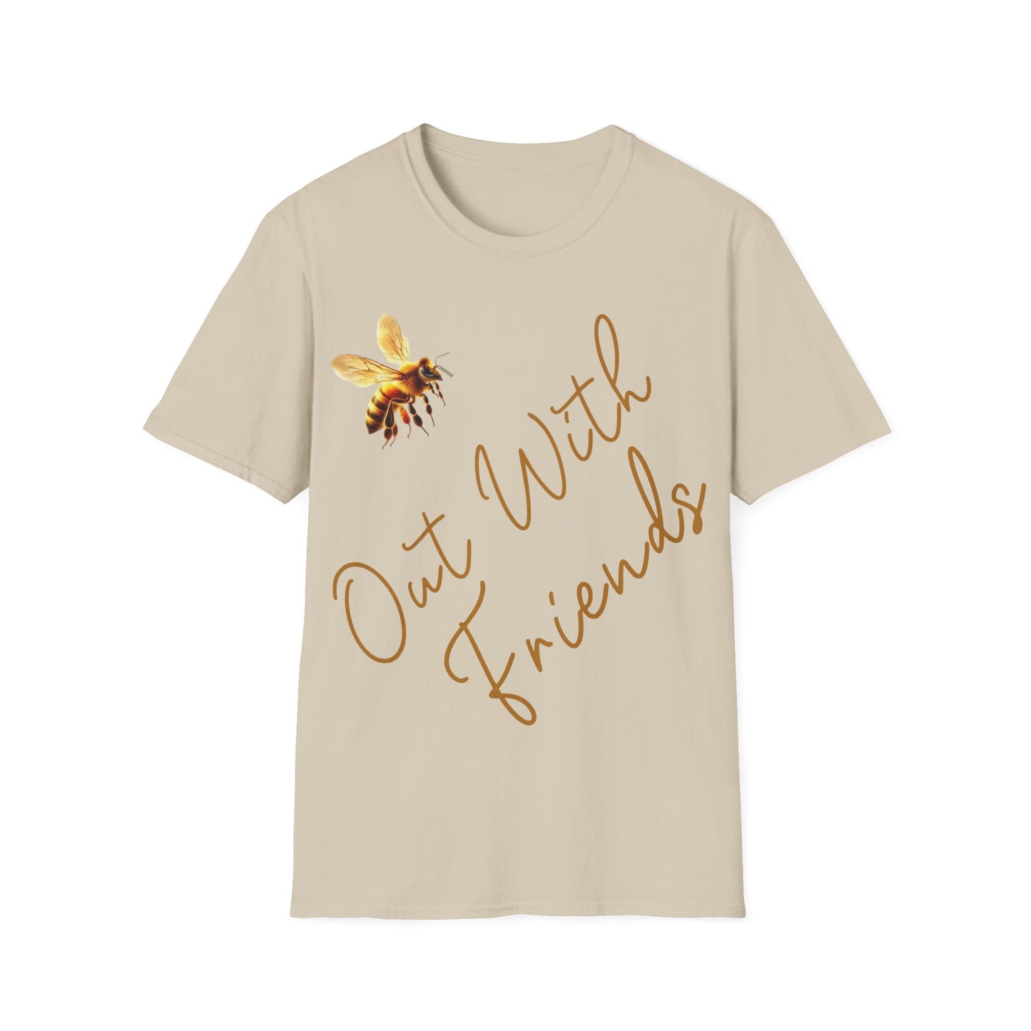 Bee Out With Friends T-Shirt