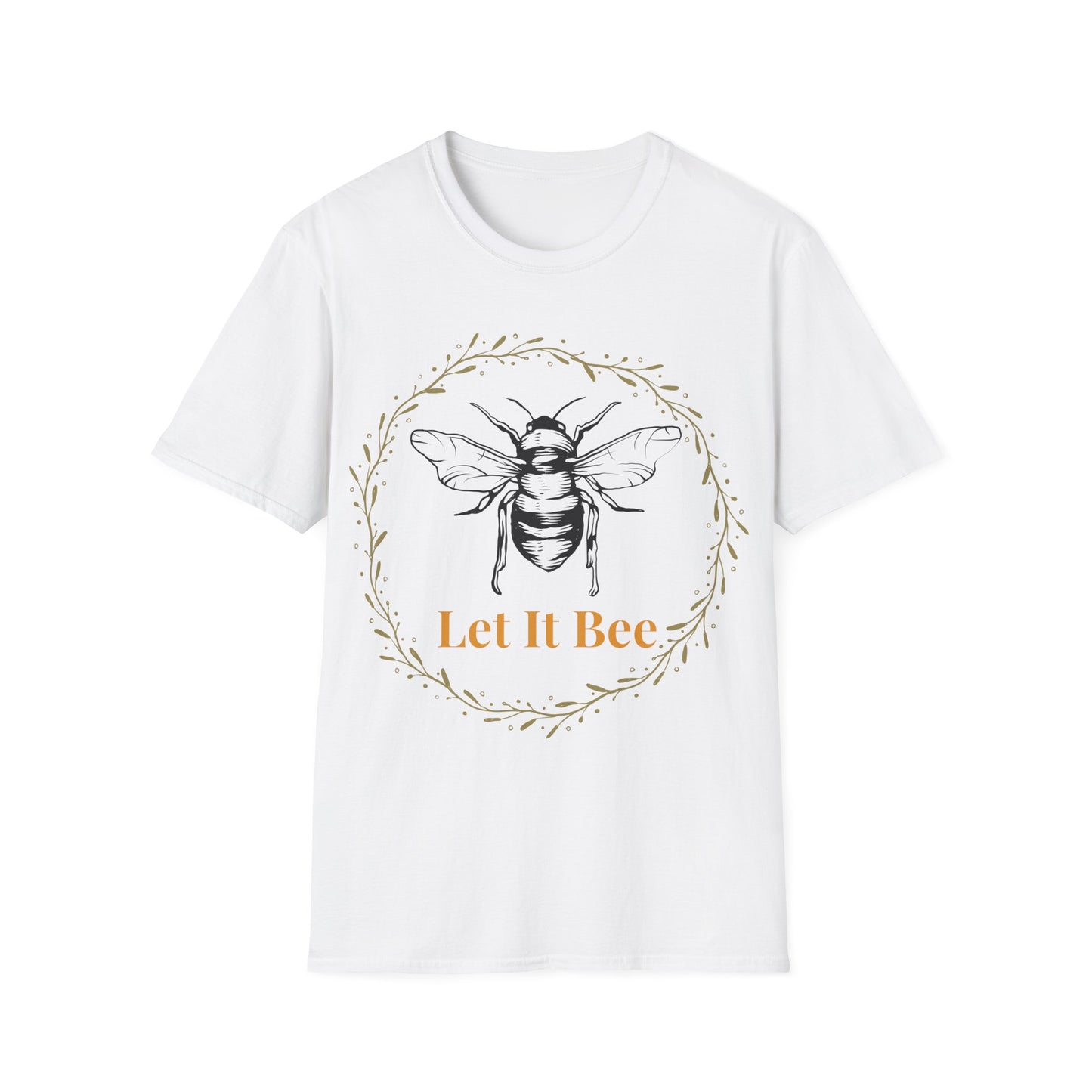 Let It Bee T-Shirt