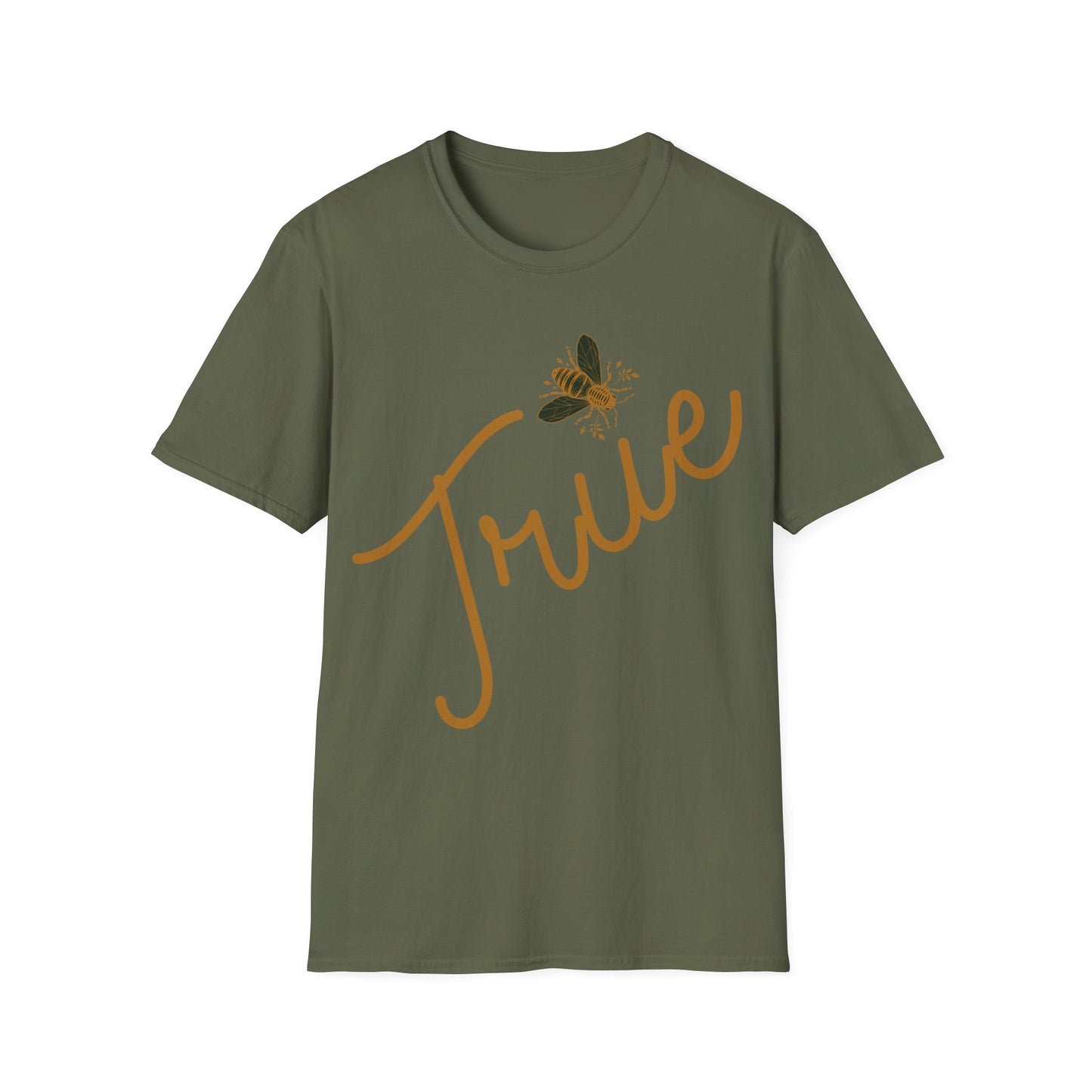 Bee True T-Shirt - Unisex Softstyle