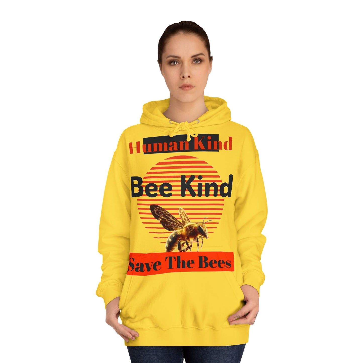 Human Kind, Bee Kind, Save The Bees Hoodie