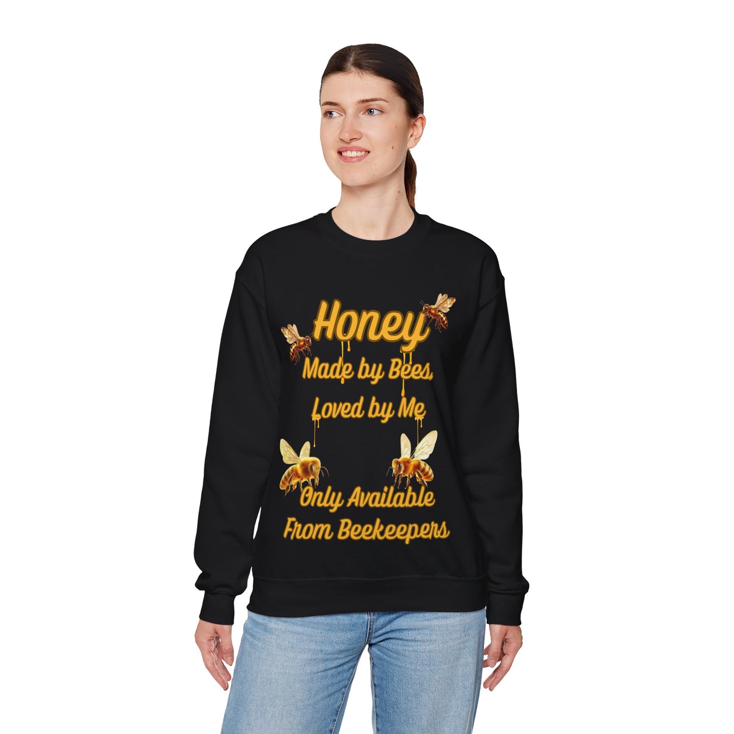 Honey Made by Bees, Loved by Me Sweatshirt