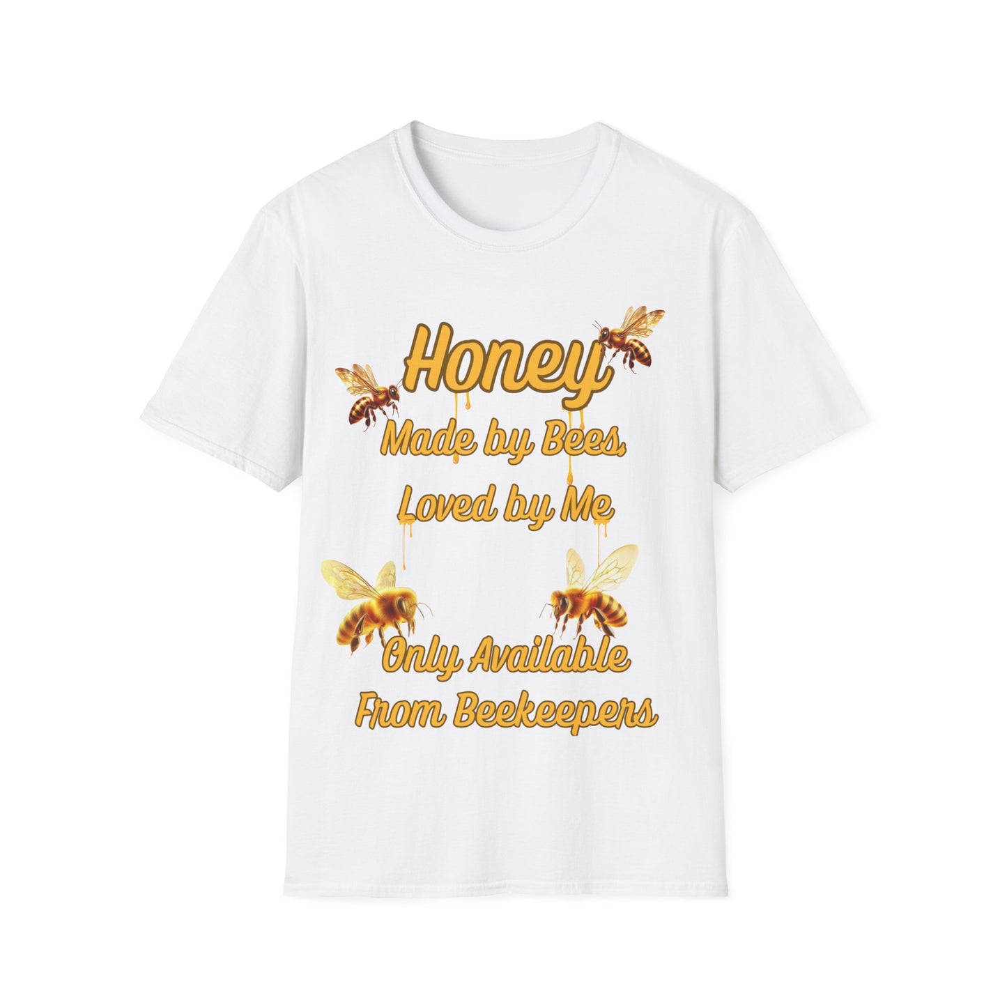 Honey Made by Bees T-Shirt