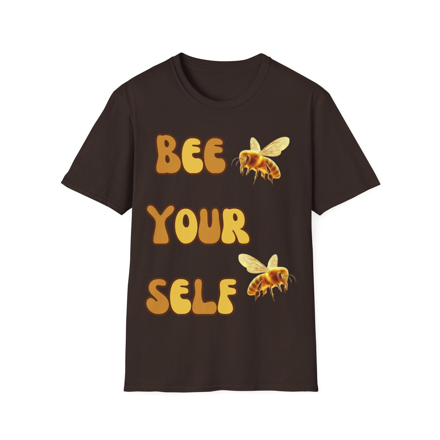 Bee Yourself T  Shirt