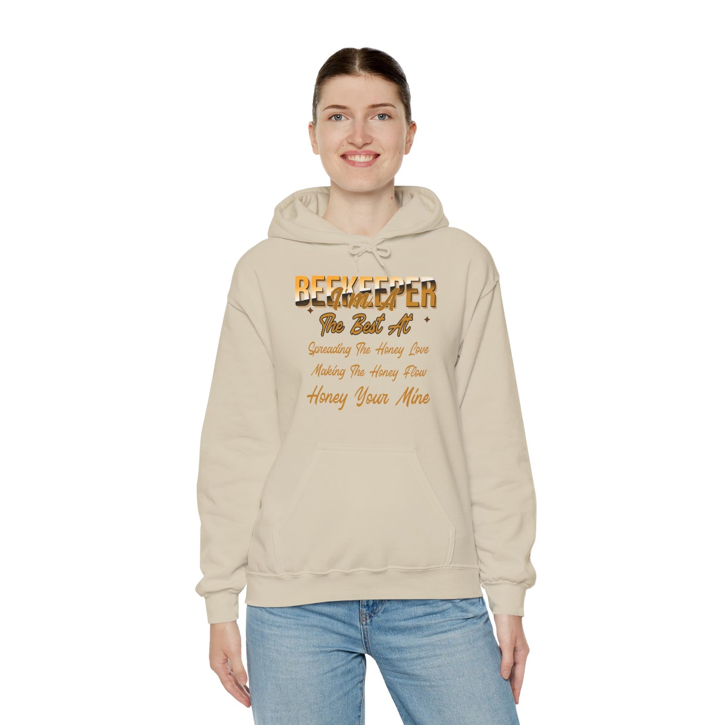 I'm A Beekeeper Hoodie - 'The Best at Spreading the Honey Love'