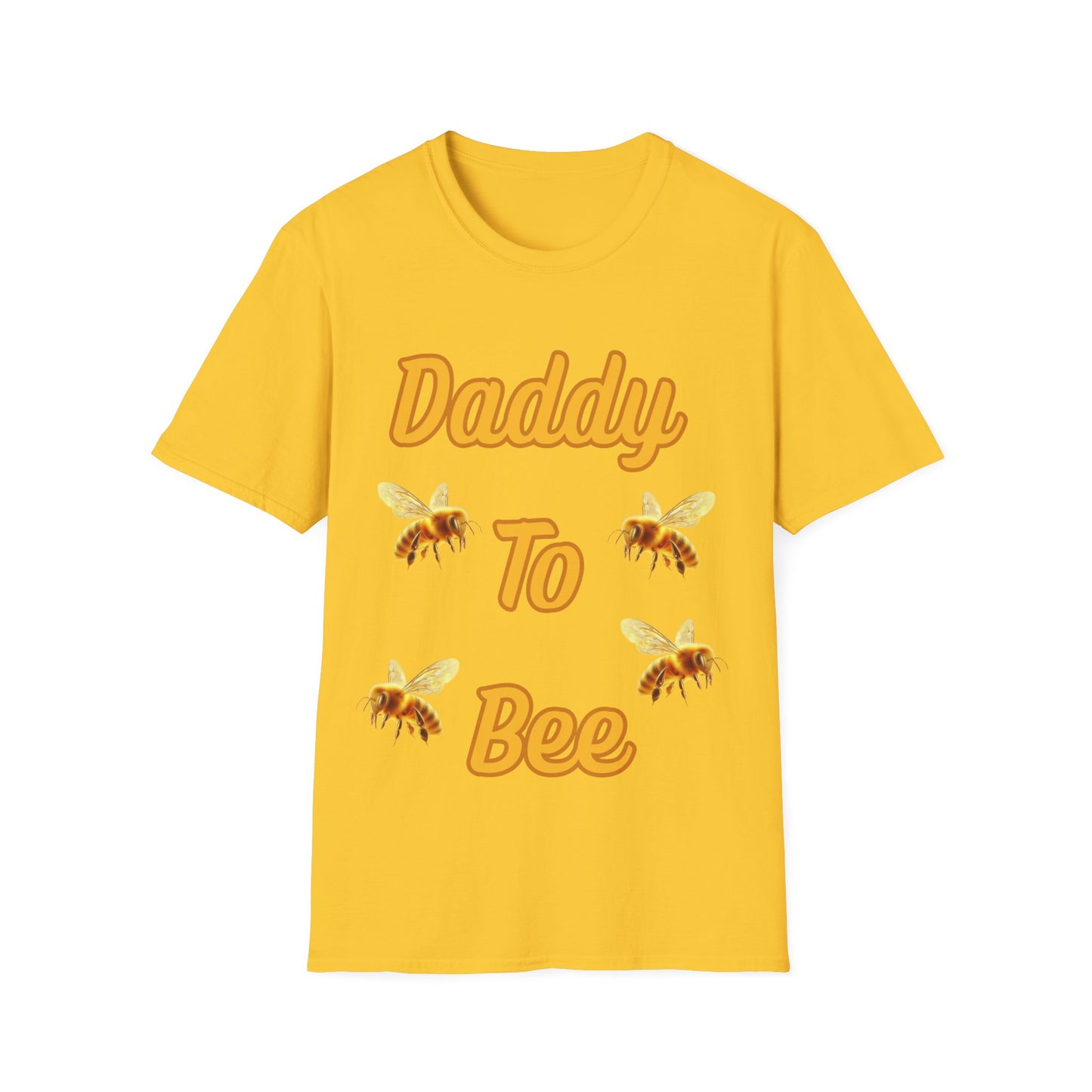 Daddy To Bee T-Shirt Family